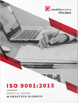 ISO 9001:2015 Rewizja normy w prostych słowach